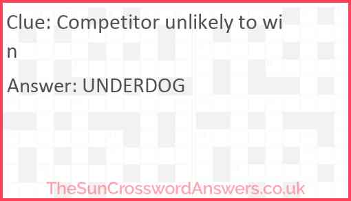 Competitor unlikely to win Answer