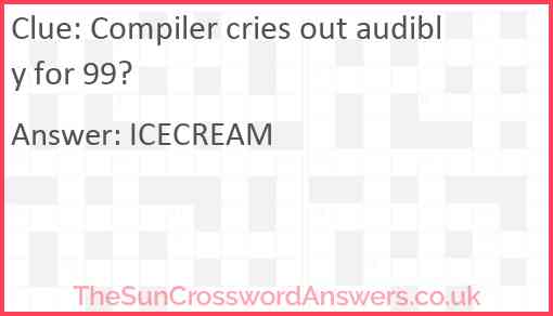 Compiler cries out audibly for 99? Answer