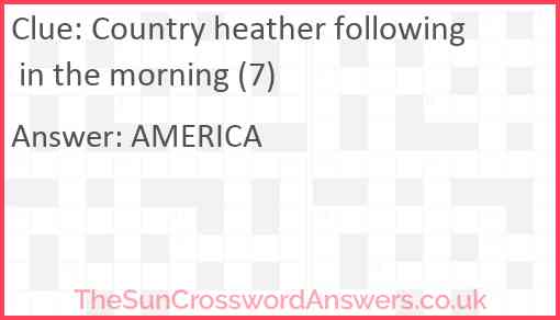 Country heather following in the morning (7) Answer