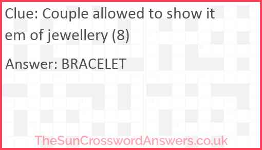 Couple allowed to show item of jewellery (8) Answer