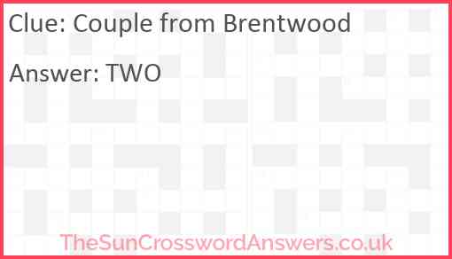 Couple from Brentwood Answer