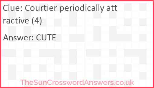 Courtier periodically attractive (4) Answer