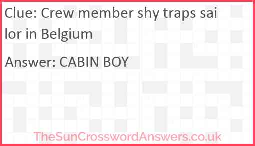 Crew member shy traps sailor in Belgium Answer