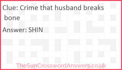 Crime that husband breaks bone Answer