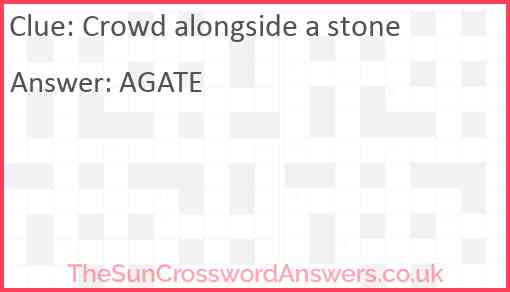 Crowd alongside a stone Answer