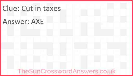 Cut in taxes Answer