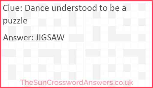 Dance understood to be a puzzle Answer