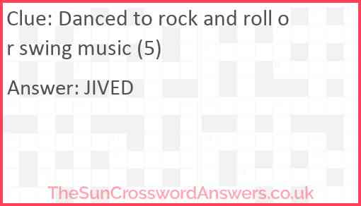 Danced to rock and roll or swing music (5) Answer
