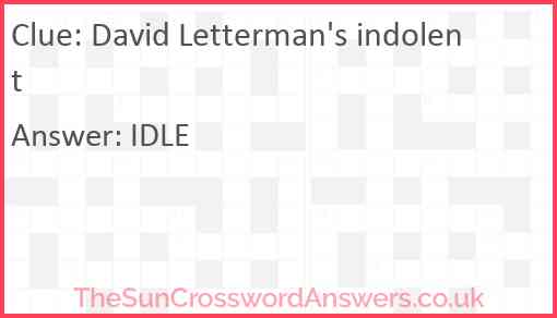 David Letterman's indolent Answer