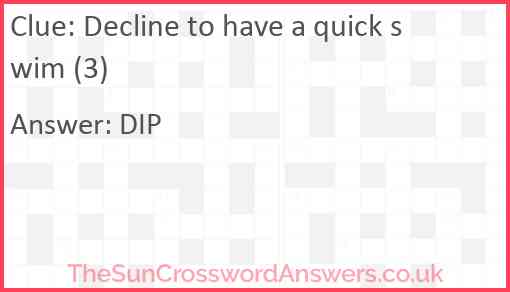 Decline to have a quick swim (3) Answer