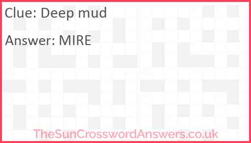 Deep mud Answer