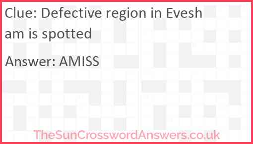 Defective region in Evesham is spotted Answer