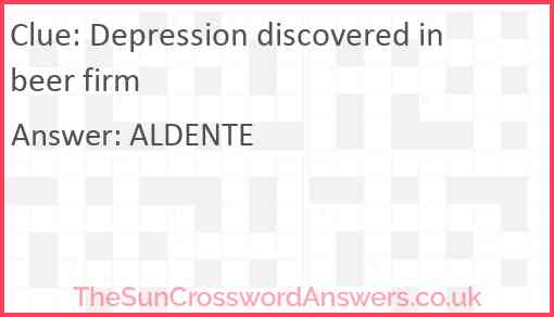 Depression discovered in beer firm Answer