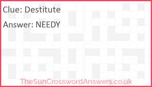 Destitute Answer