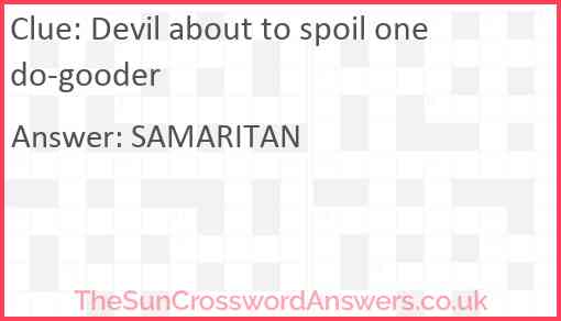 Devil about to spoil one do-gooder Answer