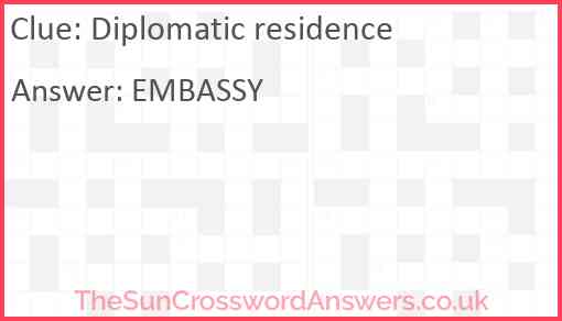 Diplomatic residence Answer