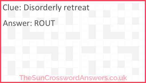 Disorderly retreat Answer