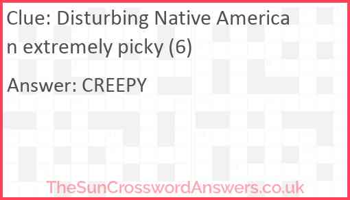 Disturbing Native American extremely picky (6) Answer