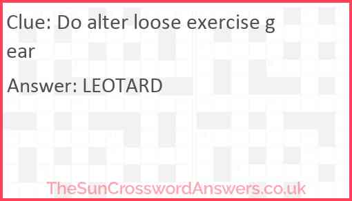 Do alter loose exercise gear Answer
