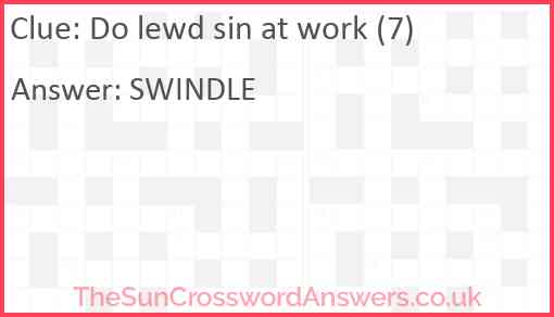 Do lewd sin at work (7) Answer
