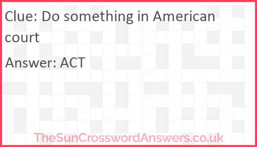 Do something in American court Answer