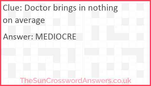 Doctor brings in nothing on average Answer