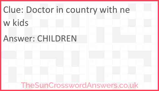 Doctor in country with new kids Answer