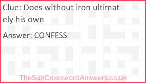 Does without iron ultimately his own Answer