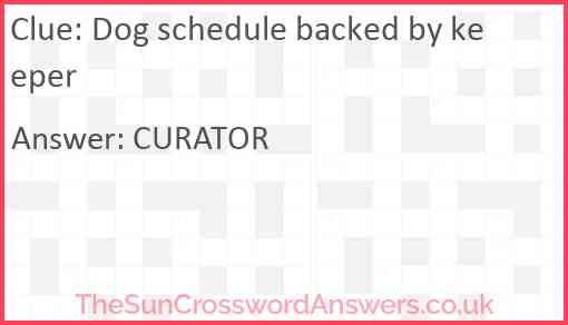 Dog schedule backed by keeper Answer