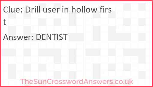 Drill user in hollow first Answer