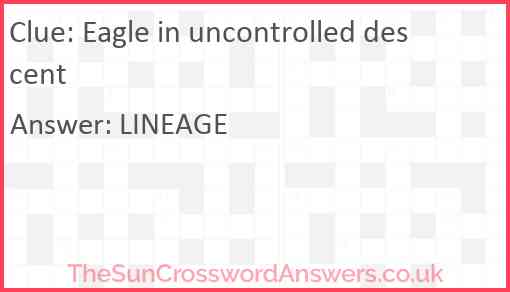 Eagle in uncontrolled descent Answer