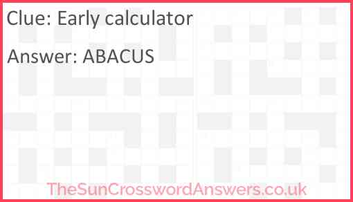 Early calculator Answer