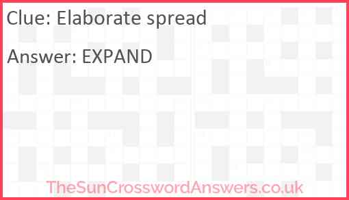 Elaborate spread Answer