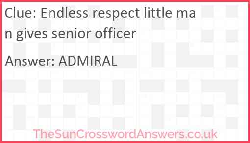 Endless respect little man gives senior officer Answer