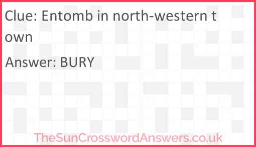 Entomb in north-western town Answer