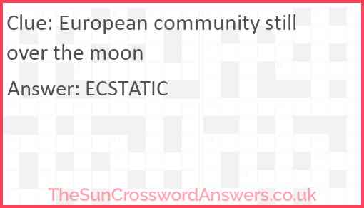 European community still over the moon Answer