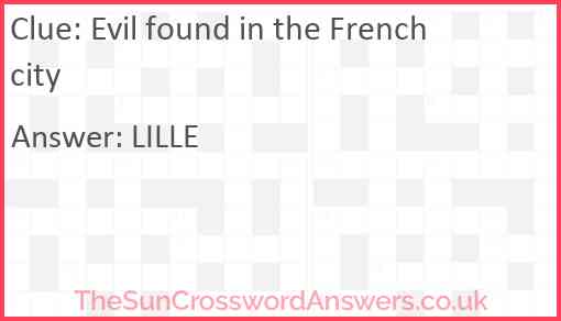 Evil found in the French city Answer