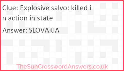 Explosive salvo: killed in action in state Answer