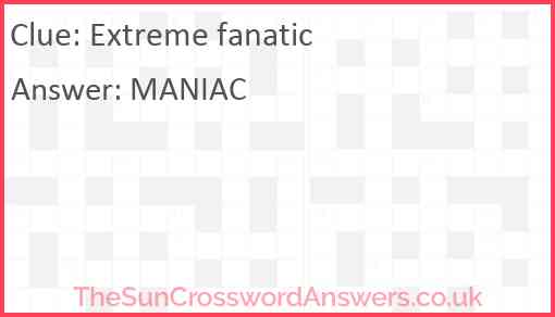 Extreme fanatic Answer