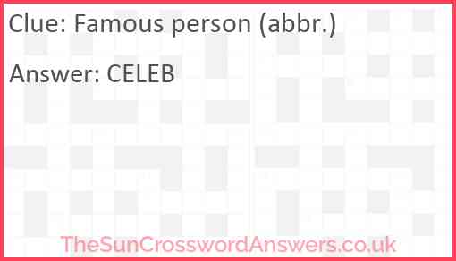 Famous person (abbr.) Answer