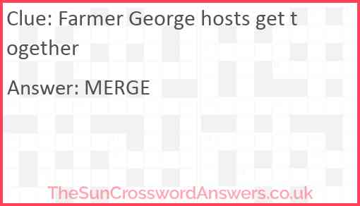 Farmer George hosts get together Answer