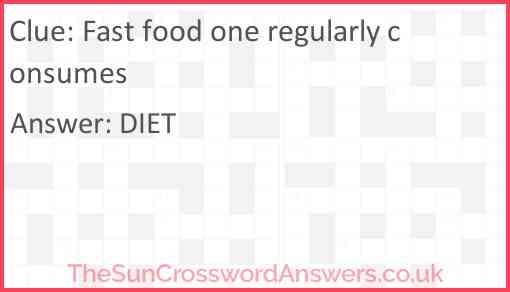 Fast food one regularly consumes Answer