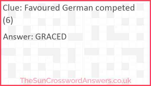 Favoured German competed (6) Answer