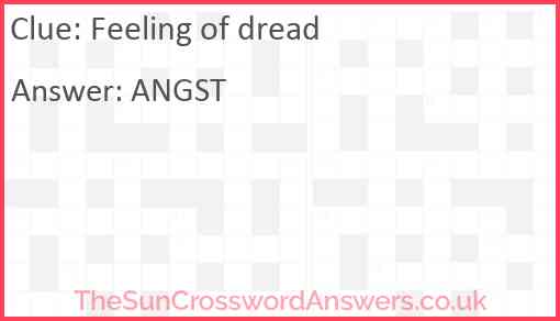 Feeling of dread Answer