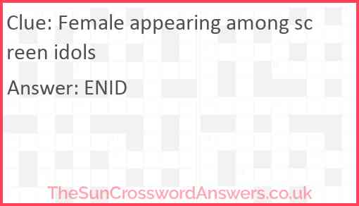 Female appearing among screen idols Answer