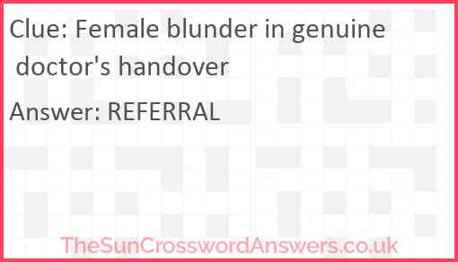 Female blunder in genuine doctor's handover Answer