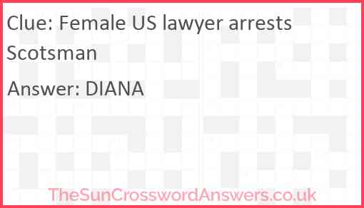 Female US lawyer arrests Scotsman Answer