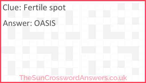 Fertile spot Answer