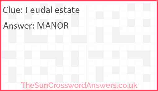 Feudal estate Answer