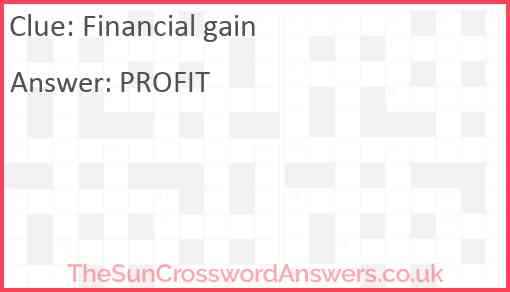 Financial gain Answer